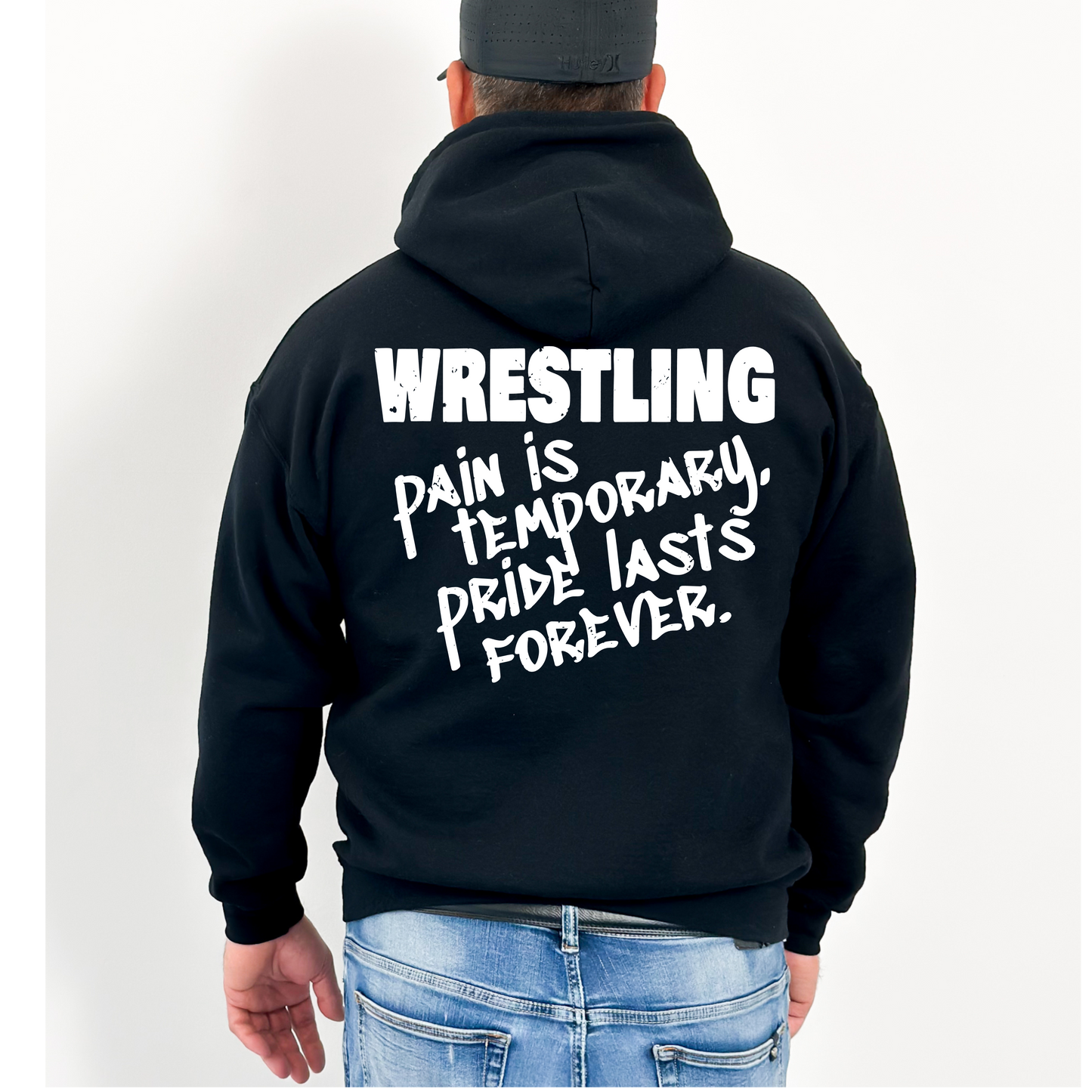 Wrestling Pride vs. Pain Hoodie