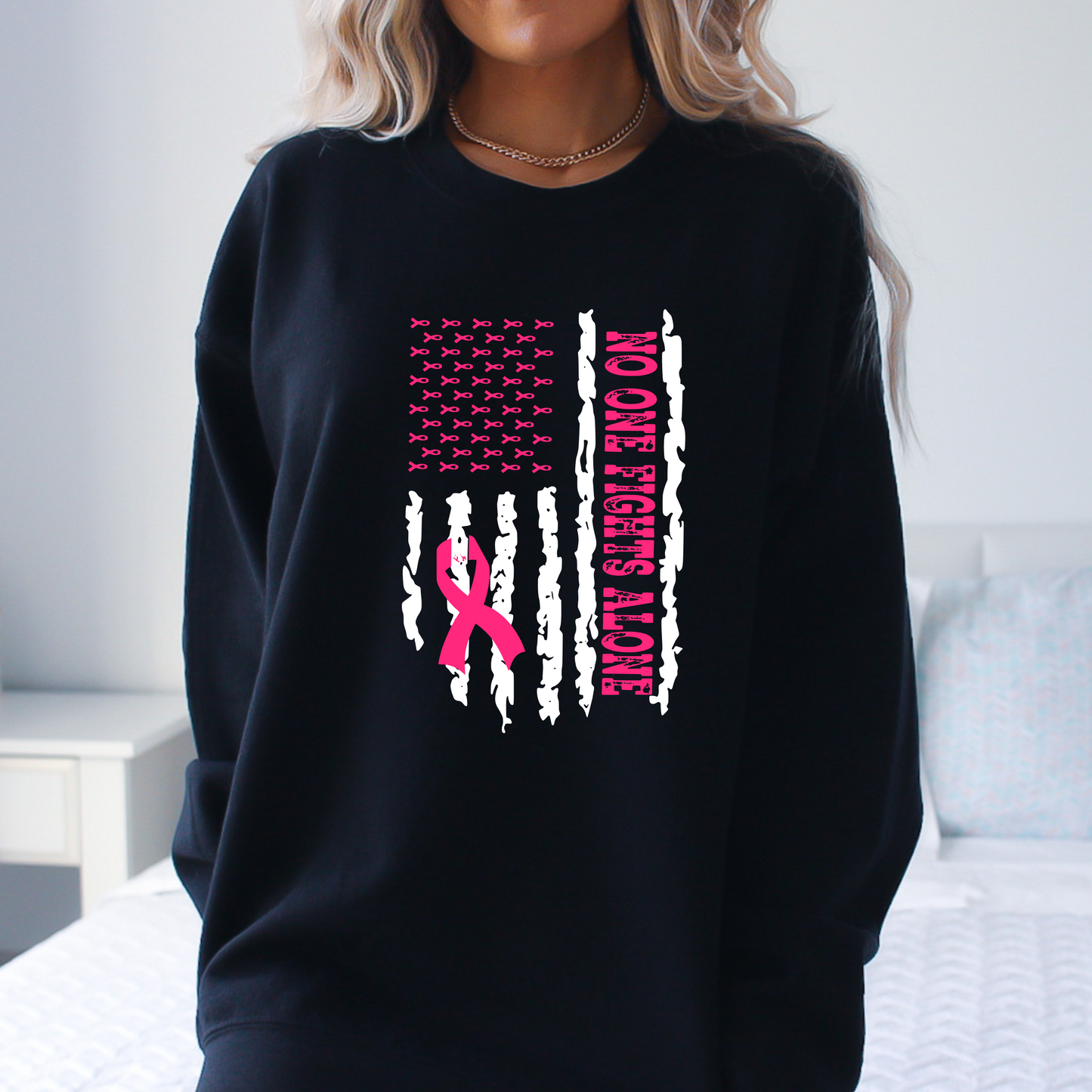NO ONE FIGHTS ALONE Sweatshirt