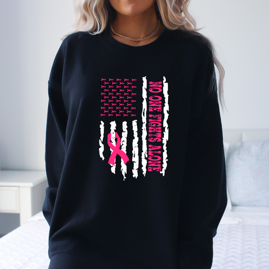 NO ONE FIGHTS ALONE Sweatshirt