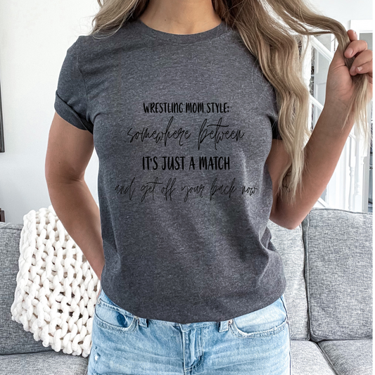 Wrestling Mom Style T Shirt