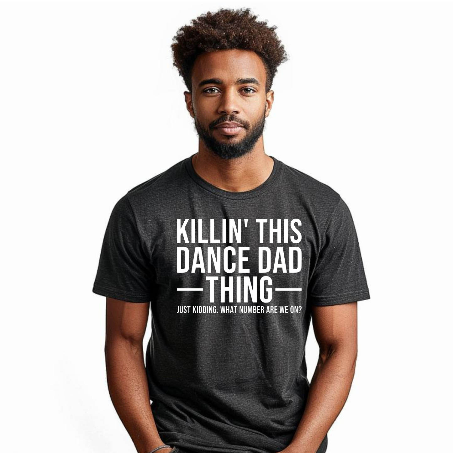 Dance Dad T Shirt