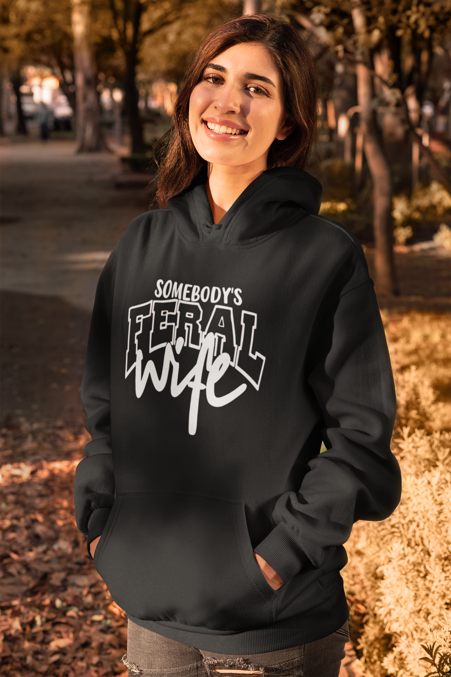 Somebody's Feral Wife Hoodie