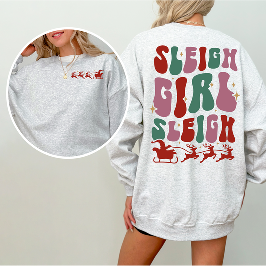 Sleigh Girl Sweatshirt