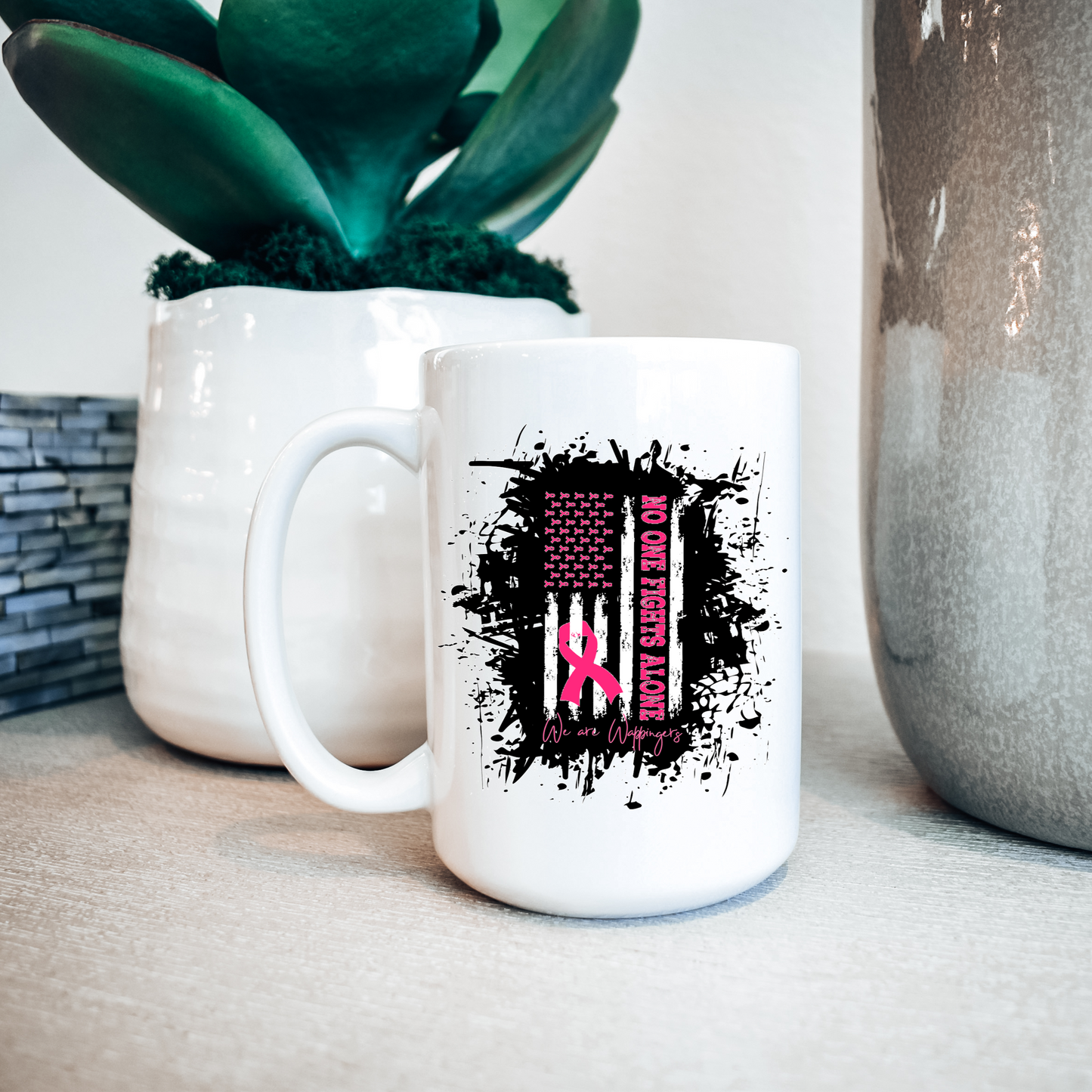 NO ONE FIGHTS ALONE MUG