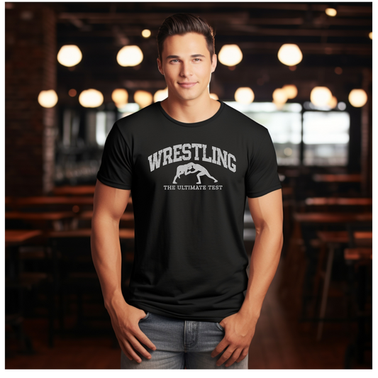 Wrestling The ultimate Test T shirt